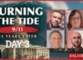 Turning the Tide: 9/11 Justice 25 Years Later — Day 3 Morning: 25 Years of 9/11 Truth