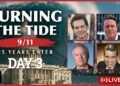 Turning the Tide: 9/11 Justice 25 Years Later — Day 3 Evening with Jimmy Dore, Ben Swann, and More