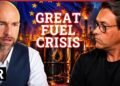 The Great Fuel Crisis Is Here, And Europe Is Facing DISASTER